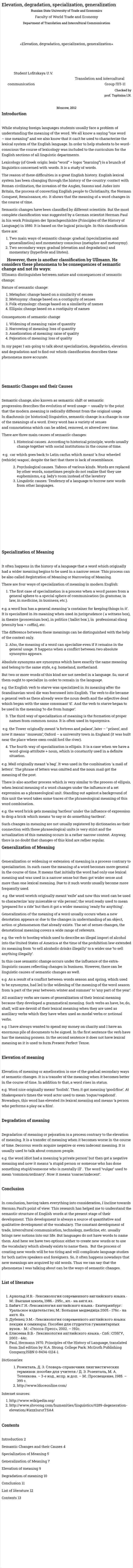 Elevation, degradation, specialization, generalization