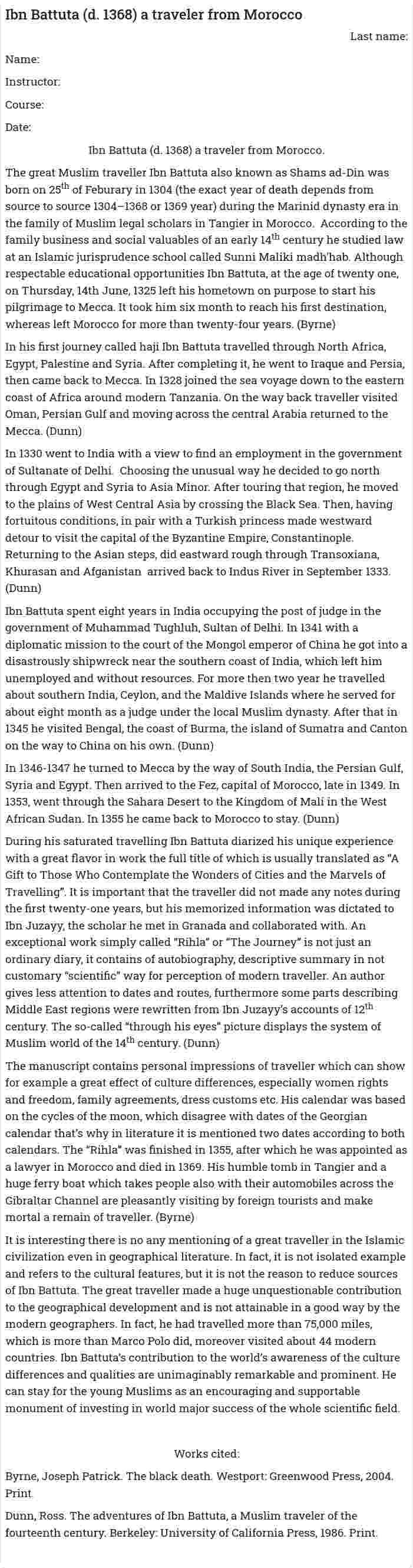 Ibn Battuta (d. 1368) a traveler from Morocco