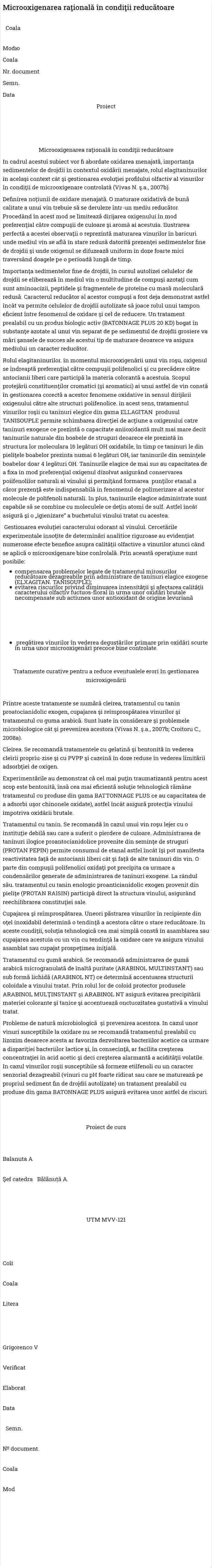 Microoxigenarea raţională în condiţii reducătoare