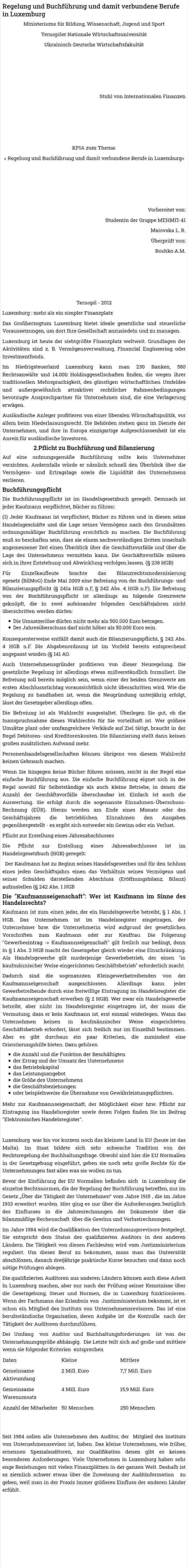 Regelung und Buchführung und damit verbundene Berufe in Luxemburg
