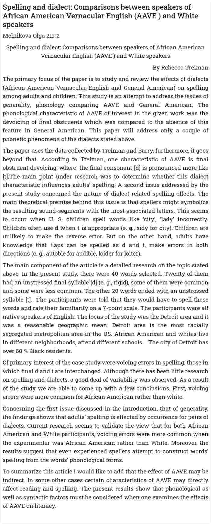 Spelling and dialect: Comparisons between speakers of African American Vernacular English (AAVE ) and White speakers