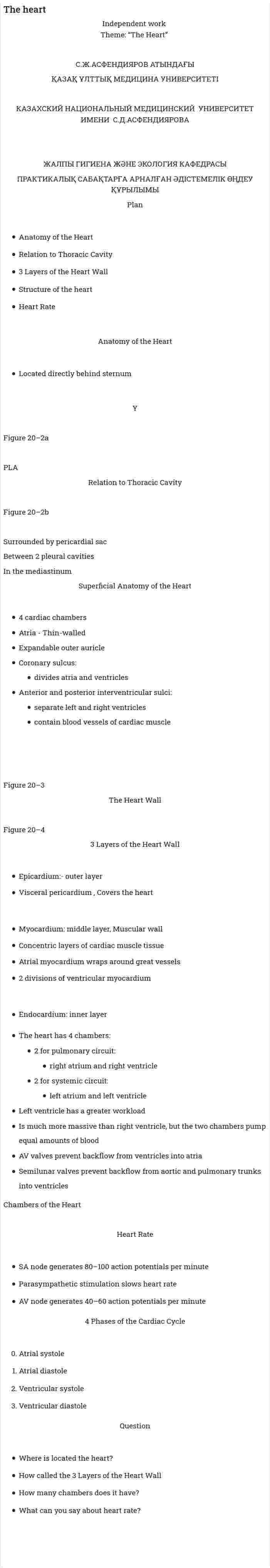 The heart