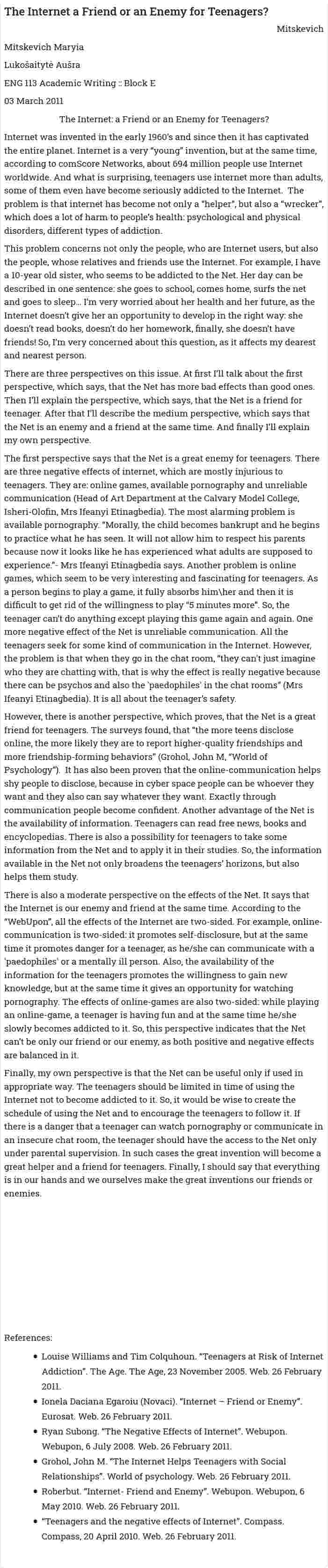 The Internet a Friend or an Enemy for Teenagers?
