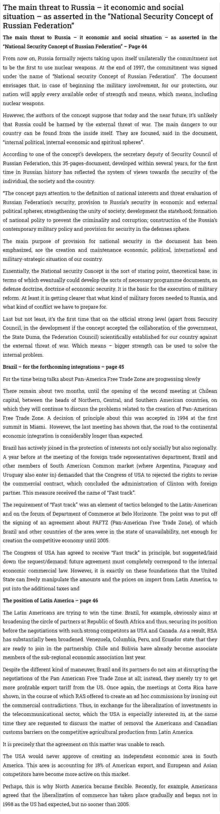 The main threat to Russia – it economic and social situation – as asserted in the “National Security Concept of Russian Federation”