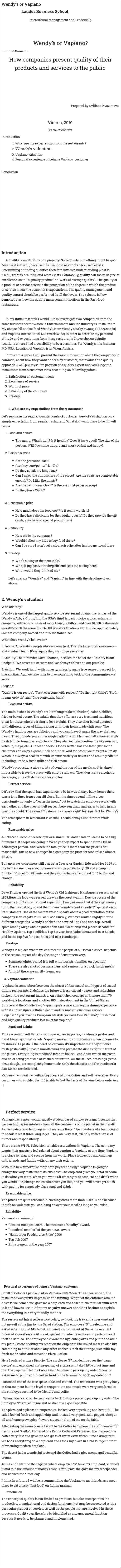 Wendy’s or Vapiano
